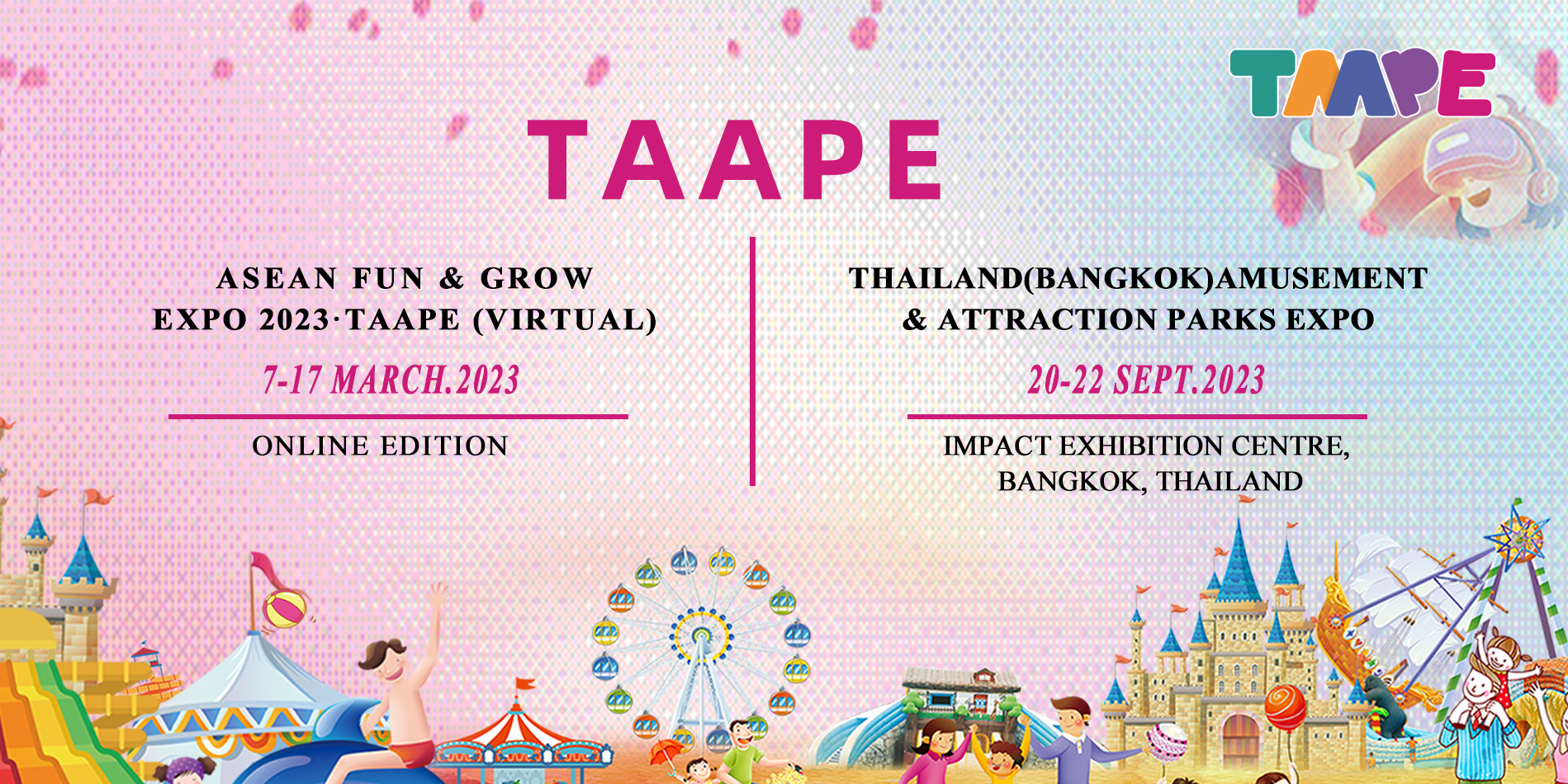 THAILAND(BANGKOK) AMUSEMENT & ATTRACTION PARKS EXPO(TAAPE) 2023