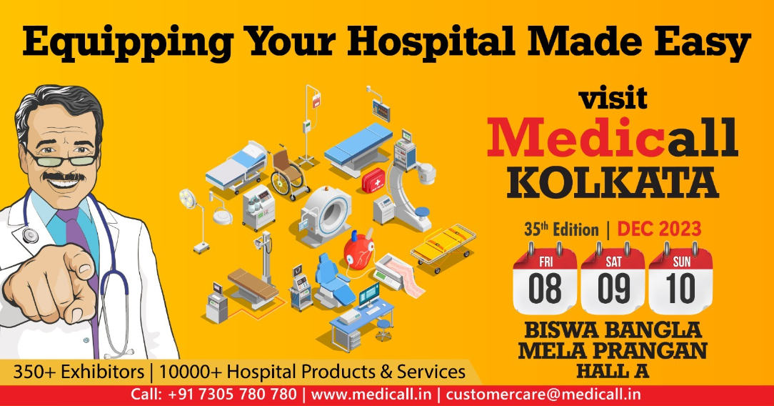 Medicall – India’s Largest Hospital Equipment Expo – 35th Edition